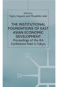 The Institutional Foundations of East Asian Economic Development