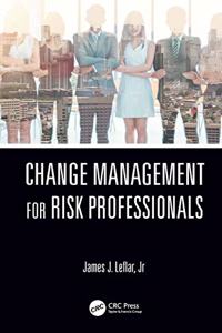 Change Management for Risk Professionals