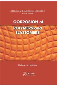 Corrosion of Polymers and Elastomers