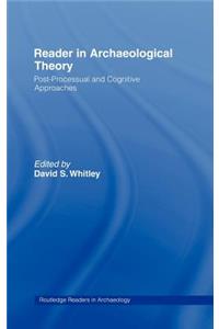 Reader in Archaeological Theory