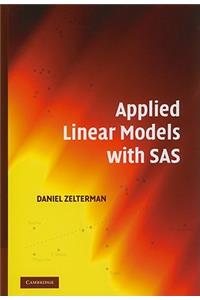 Applied Linear Models with SAS