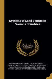 Systems of Land Tenure in Various Countries