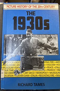 1930s (Picture History of the 20th Century)