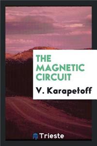 The Magnetic Circuit