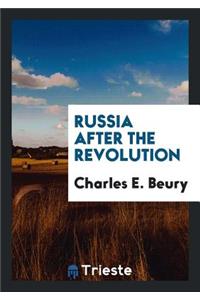 Russia After the Revolution