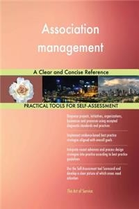 Association management A Clear and Concise Reference