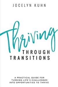 Thriving Through Transitions