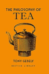 The Philosophy of Tea