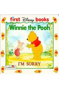 I'm Sorry (Winnie the Pooh Board Books)