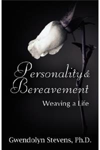 Personality & Bereavement