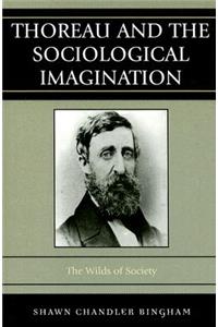 Thoreau and the Sociological Imagination