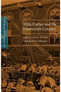 Willa Cather and the Nineteenth Century