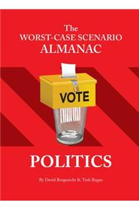 The Worst-Case Scenario Almanac