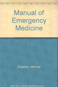 Manual of Emergency Medicine, Fifth Edition