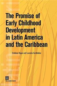 Promise of Early Childhood Development in Latin America and the Caribbean