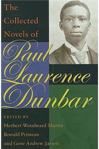 The Collected Novels of Paul Laurence Dunbar