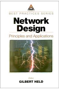 Network Design: Principles and Applications (Best Practices)