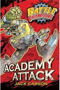 Battle Champions: Academy Attack, 1