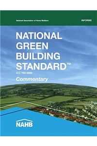 National Green Building Standard Commentary: ICC 700-2008