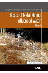 Basics of Metal Mining Influenced Water