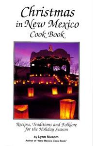 Christmas In New Mexico Cookbook