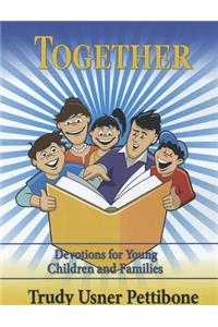 Together: Devotions for Young Children and Families