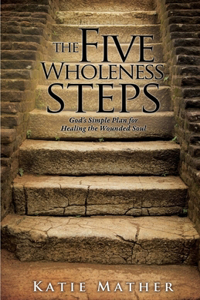 The Five Wholeness Steps