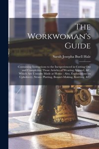 The Workwoman's Guide