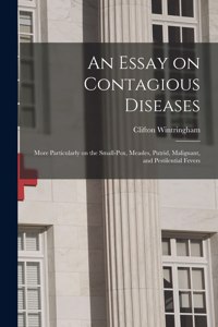Essay on Contagious Diseases