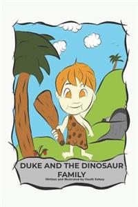 Duke And The Dinosaur Family