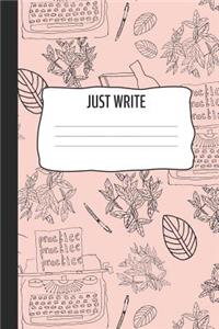 Just Write