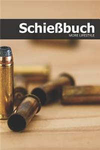 Schießbuch: Schießtagebuch für Sportschützen und Behörden - für mehr als 1900 Einträge - Klein & Kompakt ca. A5