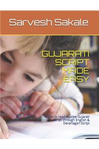 Gujarati Script Made Easy