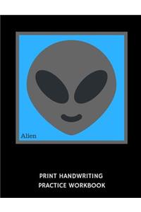 Alien Print Handwriting Practice Workbook