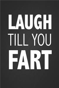 Laugh Till You Fart