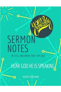 Sermon Notes: Be still and know that I am God