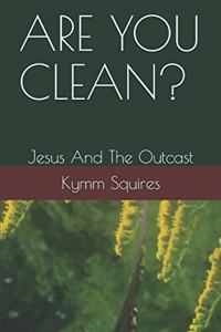 Are You Clean?