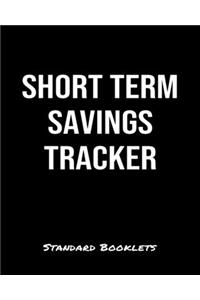 Short Term Savings Tracker