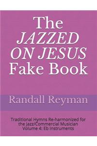 The Jazzed On Jesus Fake Book