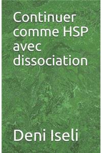 Continuer Comme Hsp Avec Dissociation