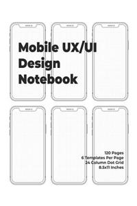 Mobile UX/UI Design Notebook
