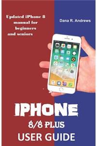 iPhone 8/8 Plus User Guide