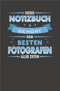 Dieses Notizbuch Gehört Dem Besten Fotografen Aller Zeiten