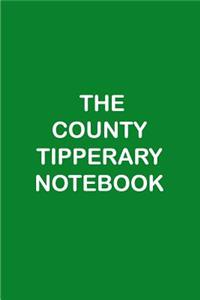 The County Tipperary Notebook