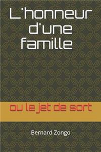 L'honneur d'une famille