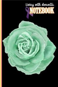 Living with dementia Notebook