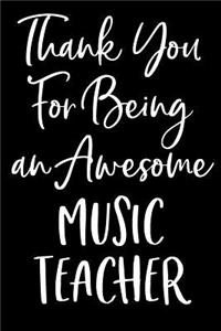 Thank You For Being an Awesome Music Teacher