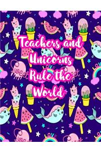 Teachers and Unicorns Rule the World