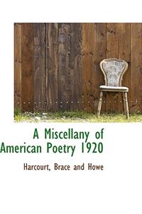 A Miscellany of American Poetry 1920