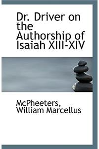 Dr. Driver on the Authorship of Isaiah XIII-XIV